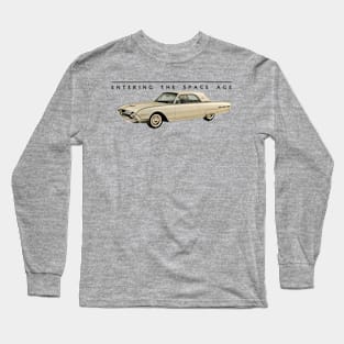 FORD THUNDERBIRD - ENTERING THE SPACE AGE Long Sleeve T-Shirt